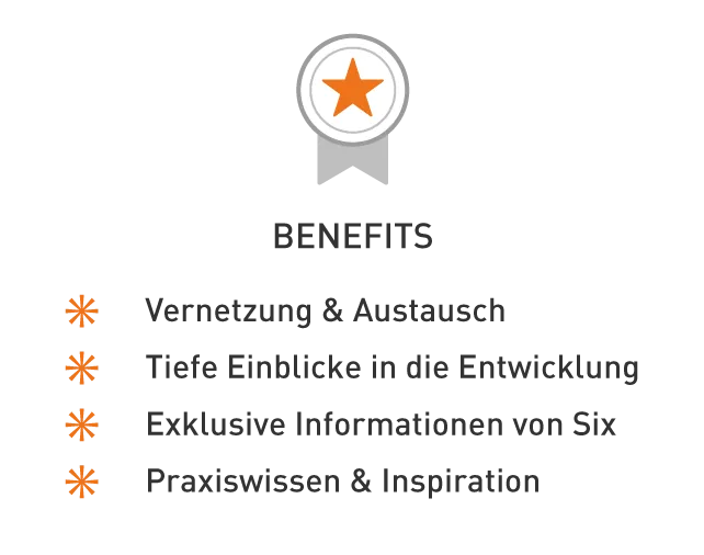 Stichpunkte der Benefits der SixDays, Vernetzung und Austausch, Tiefe Einblicke in die Entwicklung, Exklusive Informationen, Praxiswissen und Inspiration